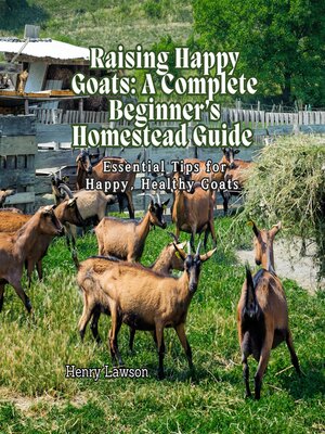 cover image of Raising Happy Goats